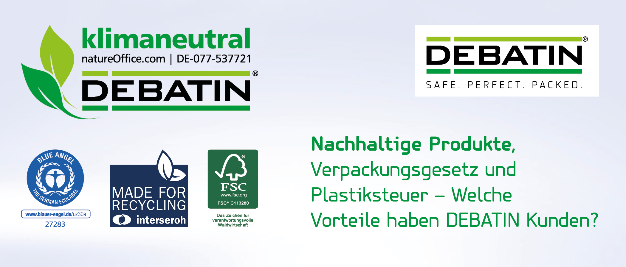 Nachhaltige Produkte von DEBATIN