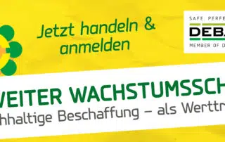 Headerbild Beitrag mit Text jetzt Handeln und Anmelden - Zweiter Wachstumsschub - Nachhaltige Beschaffung als Werttreiber