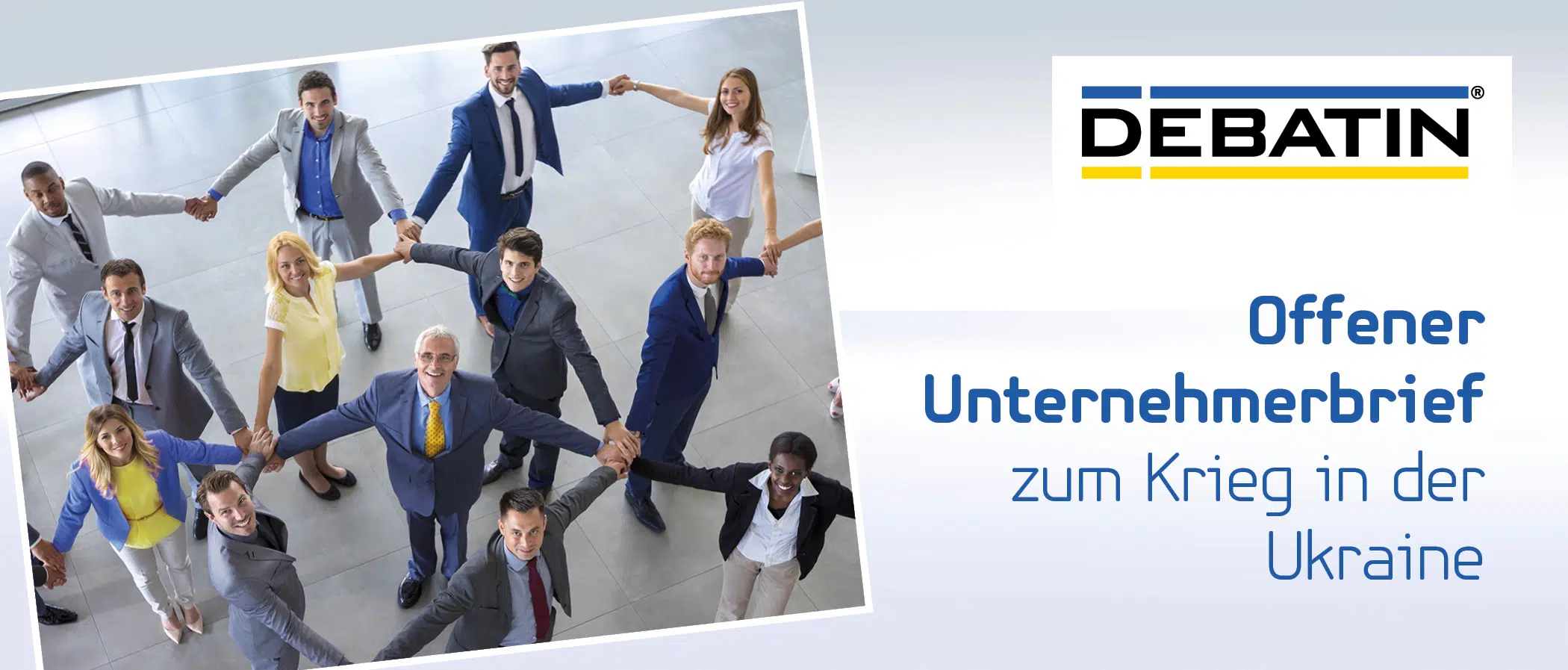 22006_DEBA_Ukraine_Newsblog_2100x897px_Lay01 Blogbild Offener Unternehmerbrief zum Krieg in der Ukraine
