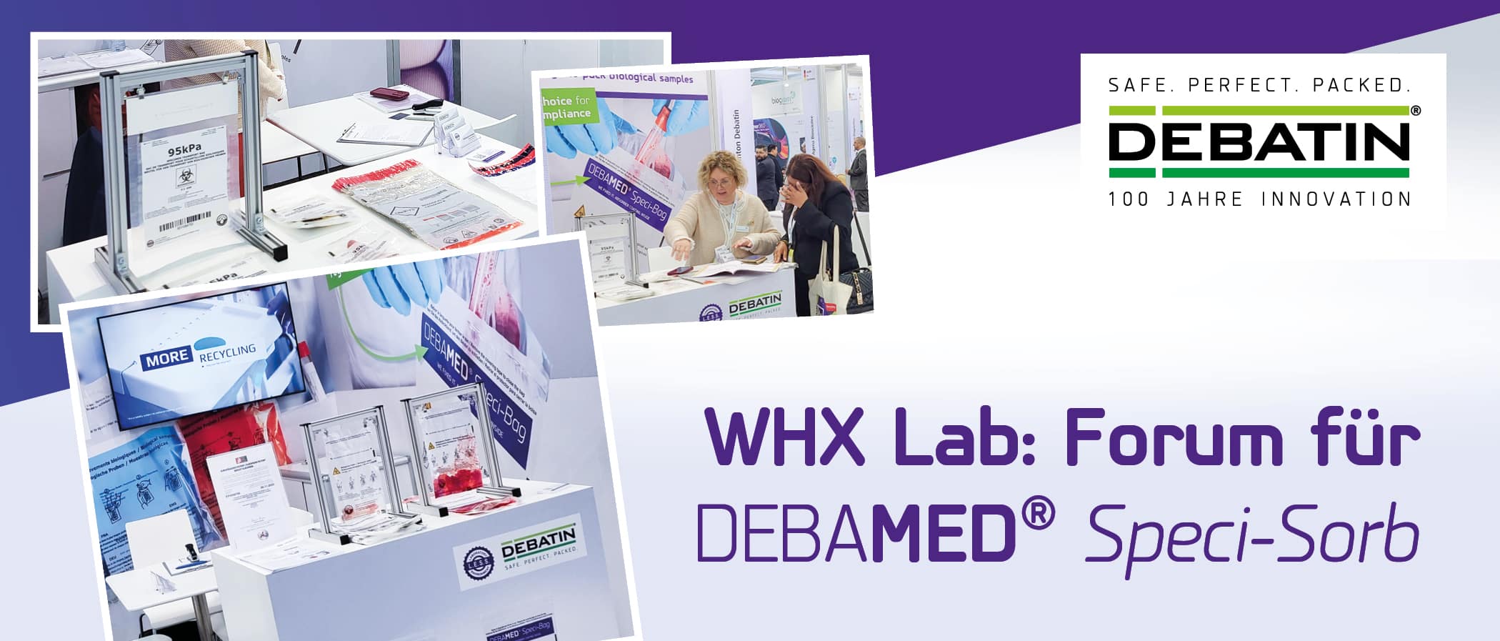 Ein Blogheader mit mehreren überlappenden Fotos eines Messestands. Zu sehen sind Präsentationsflächen mit Beuteln und Demonstrationsrahmen sowie zwei Personen im Gespräch am Stand. Rechts steht der Text „WHX Lab: Forum für DEBAMED® Speci-Sorb“ neben dem DEBATIN-Logo.